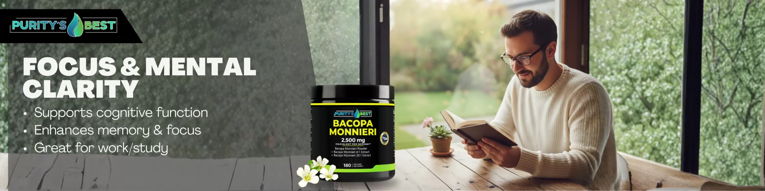 Purity Best Bacopa Monnieri 2500mg supplement bottle for focus and mental clarity next to a man reading