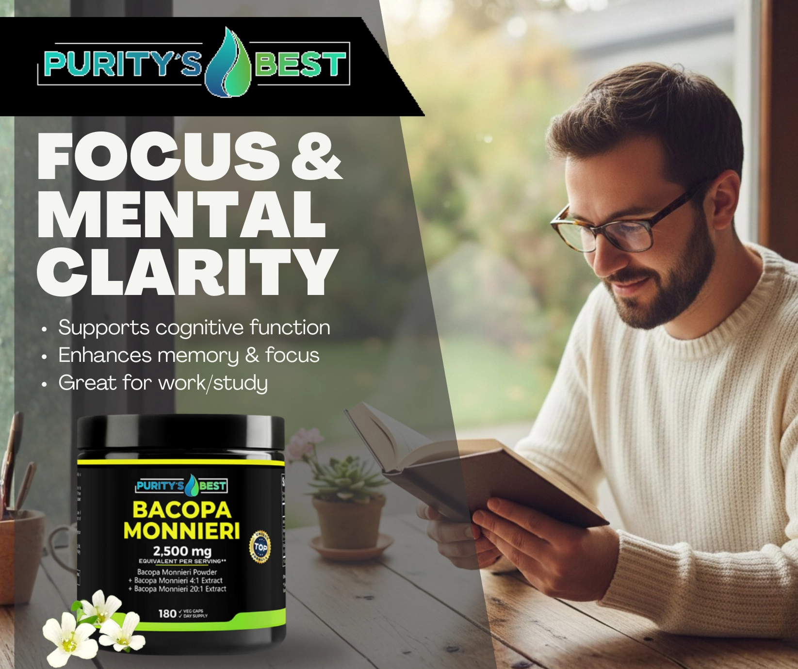 Purity Best Bacopa Monnieri 2500mg supplement bottle for focus and mental clarity next to a man reading